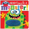 Never Touch a Monster! (9781785983955) by Make Believe Ideas