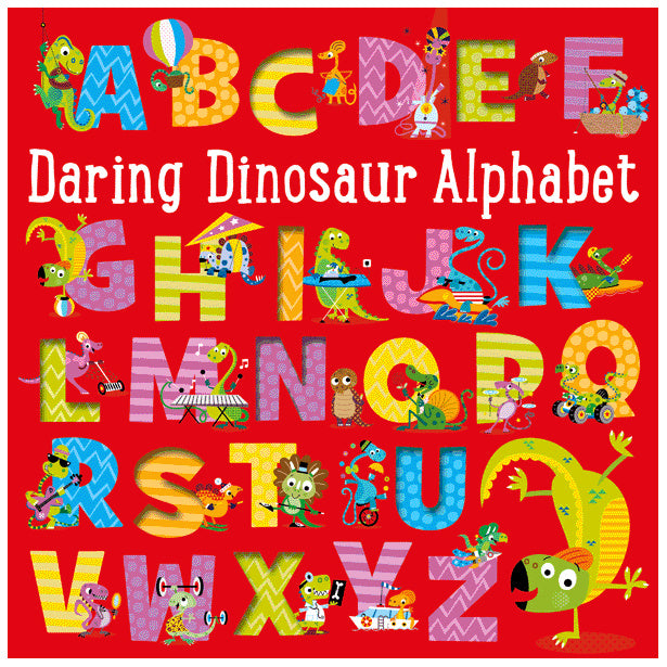 Daring Dinosaur Alphabet (9781785984662) by Make Believe Ideas
