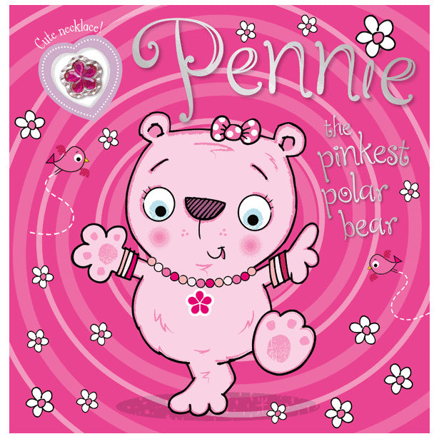 Pennie the Pinkest Polar Bear (9781785984815) by Make Believe Ideas