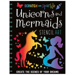 Scratch and Sparkle Unicorns and Mermaids Stencil Art (9781786923400) by Make Believe Ideas
