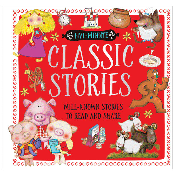 Five-Minute Classic Stories (9781786925701) by Make Believe Ideas