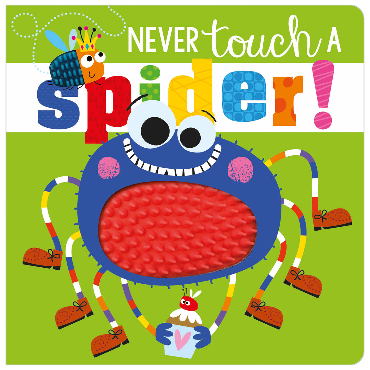 Never Touch a Spider! (9781788431644) by Make Believe Ideas