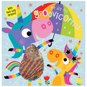 We are the Groovicorns! (9781788434874) by Make Believe Ideas