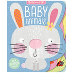 Touch and Feel Baby Animals (9781788435390) by Make Believe Ideas