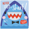 Never Feed a Shark (9781788436397) by Make Believe Ideas