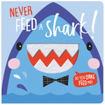 Never Feed a Shark (9781788436397) by Make Believe Ideas