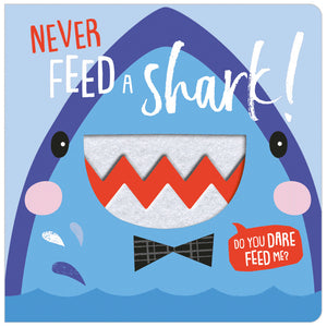 Never Feed a Shark (9781788436397) by Make Believe Ideas