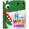 H is for Happy-saurus (9781788439794) by Make Believe Ideas