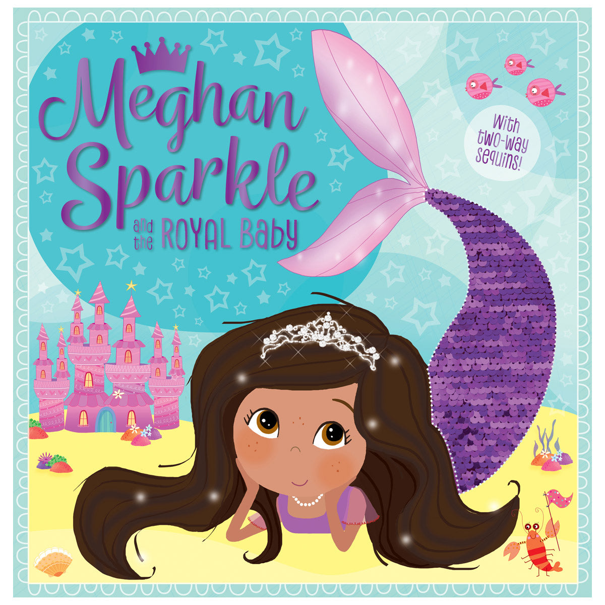 Meghan Sparkle and the Royal Baby (9781789470246) by Make Believe Ideas