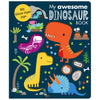 My Awesome Dinosaur Book (9781789470734) by Make Believe Ideas