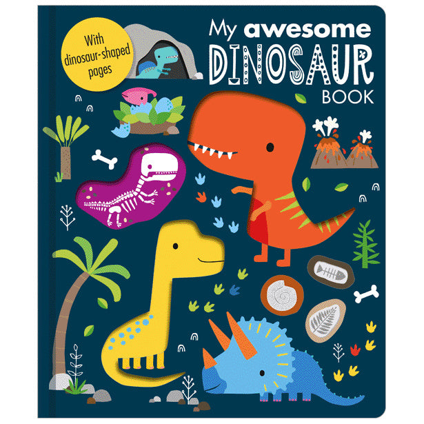 My Awesome Dinosaur Book (9781789470734) by Make Believe Ideas