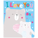 I Love You, Little One (9781789471762) by Make Believe Ideas
