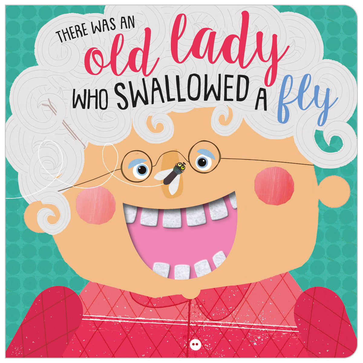 There was an Old Lady Who Swallowed a Fly (9781789473766) by Make Believe Ideas