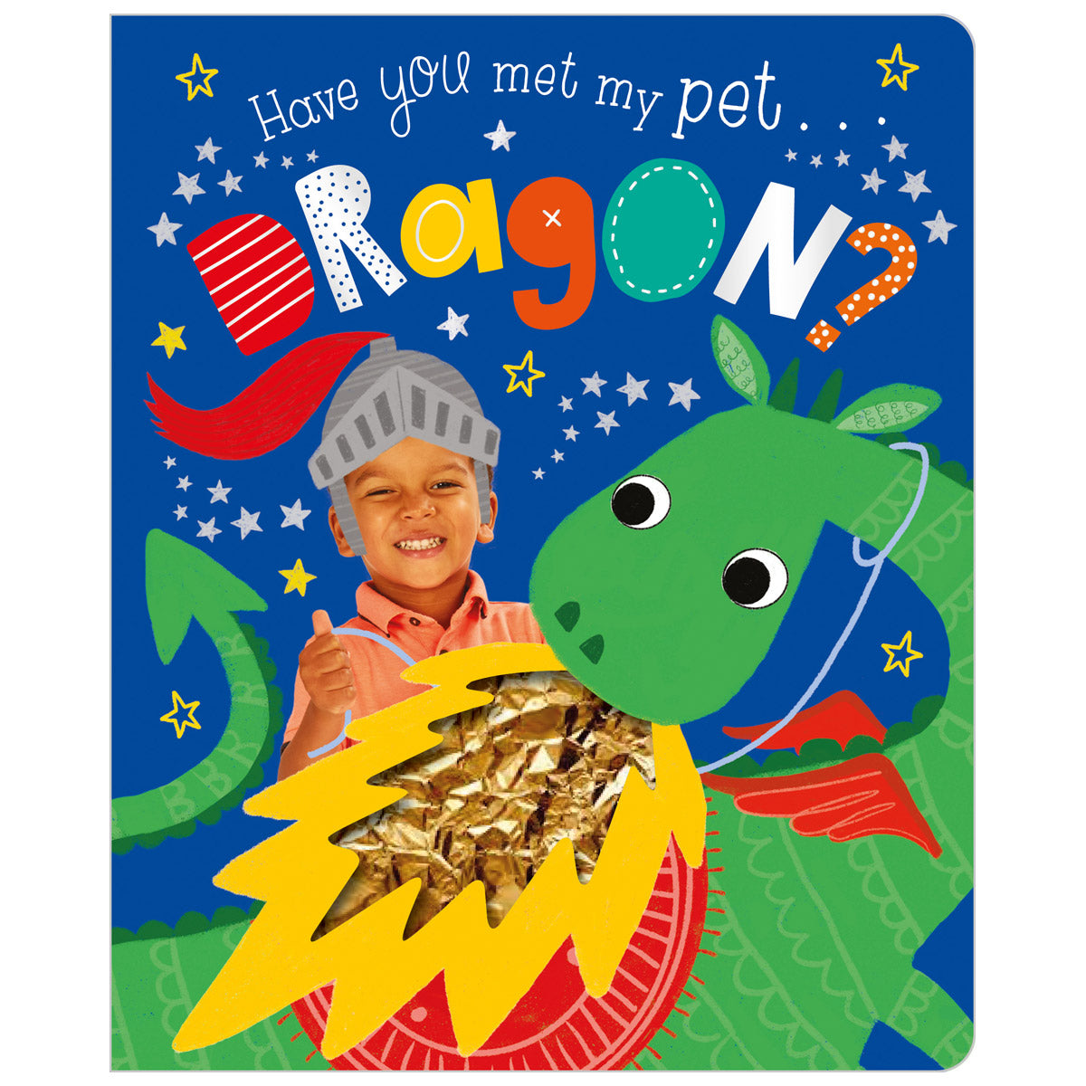 Have You Met My Pet Dragon? (9781789474244) by Make Believe Ideas