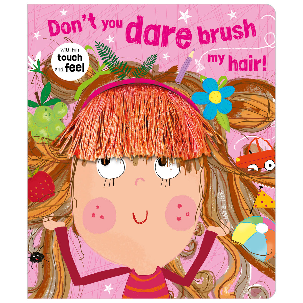 Don't You Dare Brush My Hair! (9781789474305) by Make Believe Ideas