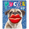 Pucker Up! (9781789477399) by Make Believe Ideas