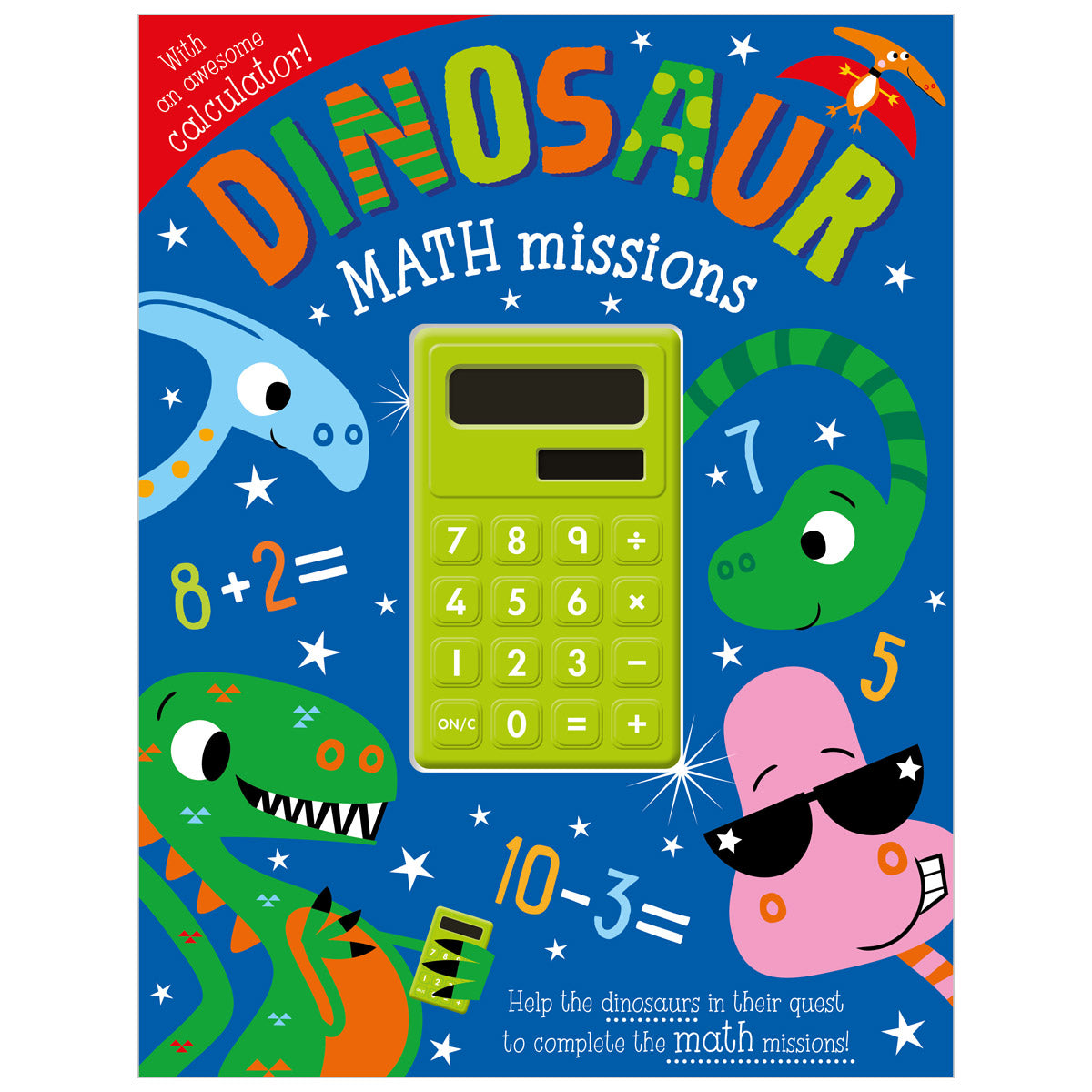 Dinosaur Math Missions (9781789477856) by Make Believe Ideas