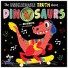 The Unbelievable Truth About Dinosaurs (9781803370965) by Make Believe Ideas