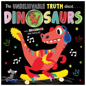 The Unbelievable Truth About Dinosaurs (9781803370965) by Make Believe Ideas