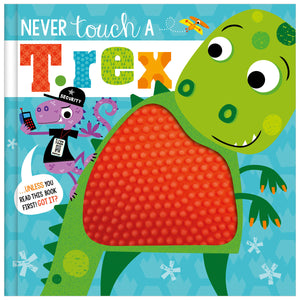 Never Touch a T. rex! (9781803372051) by Make Believe Ideas