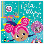 Lola the Lollipop Fairy (9781803374437) by Make Believe Ideas