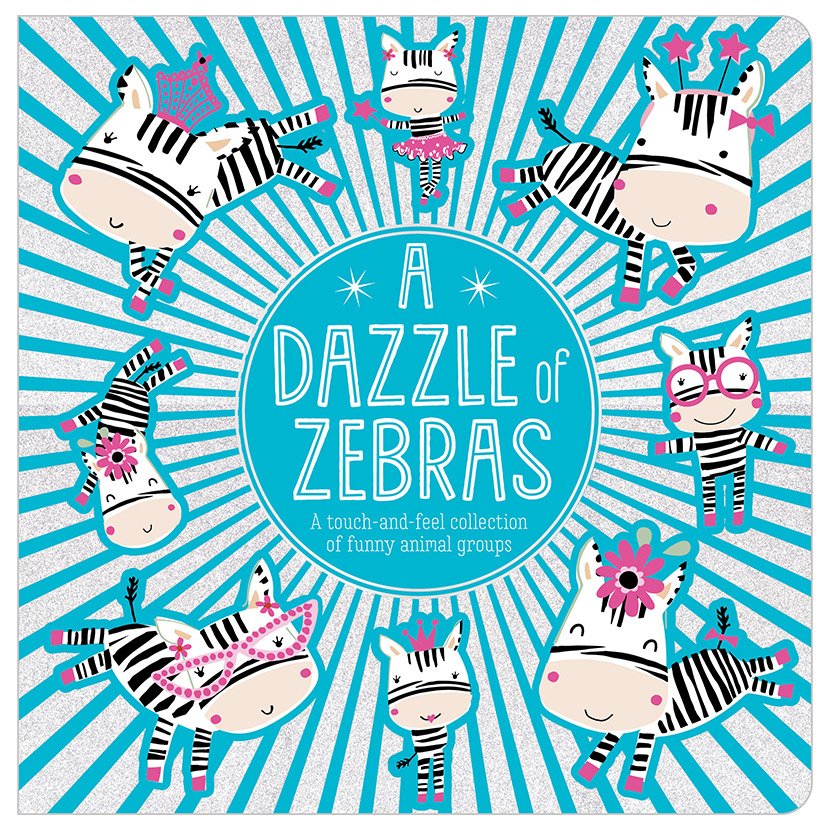Product image 1 of A Dazzle of Zebras, a board book for ages 0+, by Make Believe Ideas.