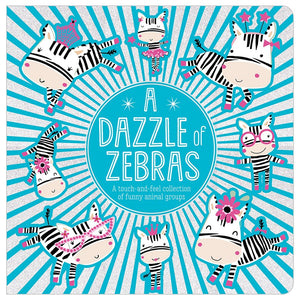 Product image 1 of A Dazzle of Zebras, a board book for ages 0+, by Make Believe Ideas.