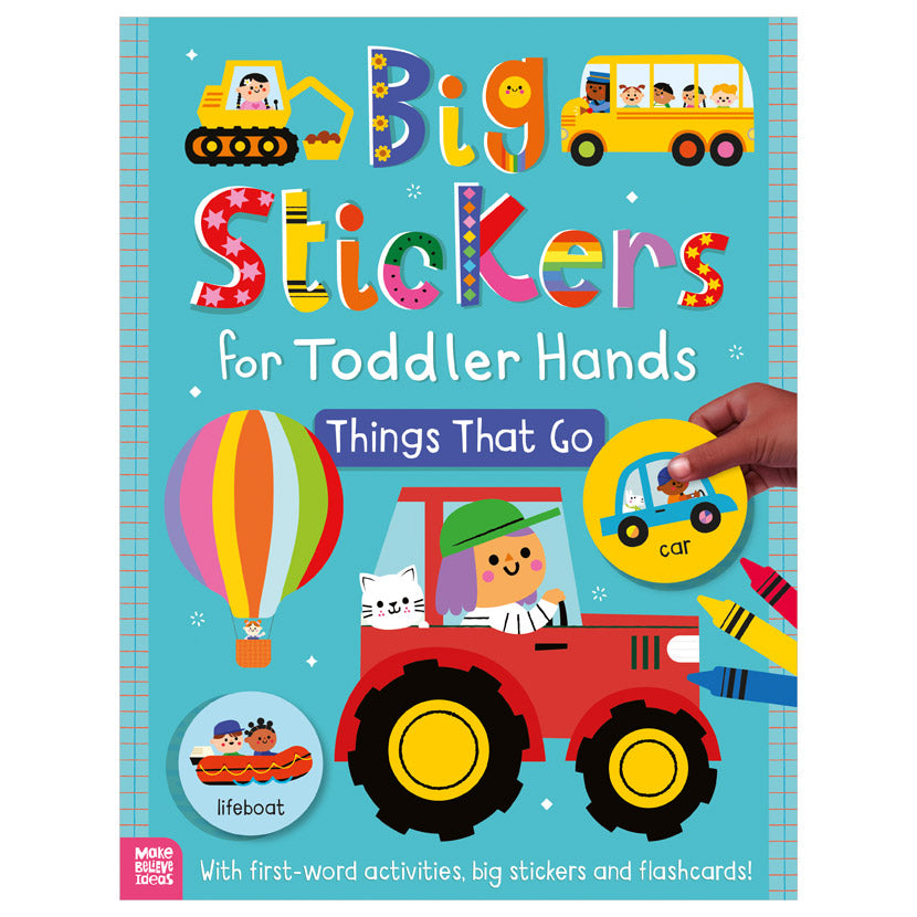 Product image 1 of Big Stickers for Toddler Hands: Things That Go, a sticker activity book for ages 2+, by Make Believe Ideas.