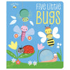 Product image 1 of Busy Bees Five Little Bugs, a board book for ages 0+, by Make Believe Ideas.