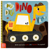 Product image 1 of Dig! Dig! DinoVrooms!, a board book for ages 0+, by Make Believe Ideas.