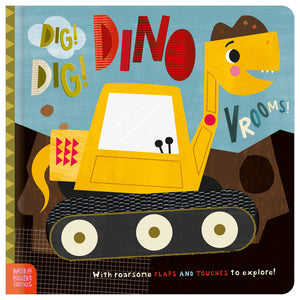 Product image 1 of Dig! Dig! DinoVrooms!, a board book for ages 0+, by Make Believe Ideas.