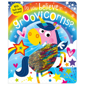 Product image 1 of Do You Believe in Groovicorns?, a board book for ages 3+, by Make Believe Ideas.