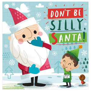 Product image 1 of Don't Be Silly, Santa!, a picture book for ages 3+, by Make Believe Ideas.