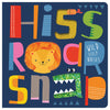 Product image 1 of Hiss Roar Snap, a board book for ages 0+, by Make Believe Ideas.