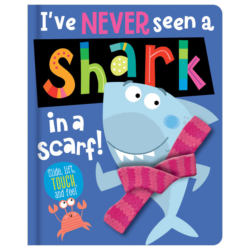 Product image 1 of I've Never Seen a Shark in a Scarf!, a board book for ages 0+, by Make Believe Ideas.