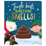 Product image 1 of Jingle Bells, Something Smells!, a board book for ages 3+, by Make Believe Ideas.