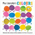 Product image 1 of Miss Caterpillar's Colours, a board book for ages 0+, by Make Believe Ideas.