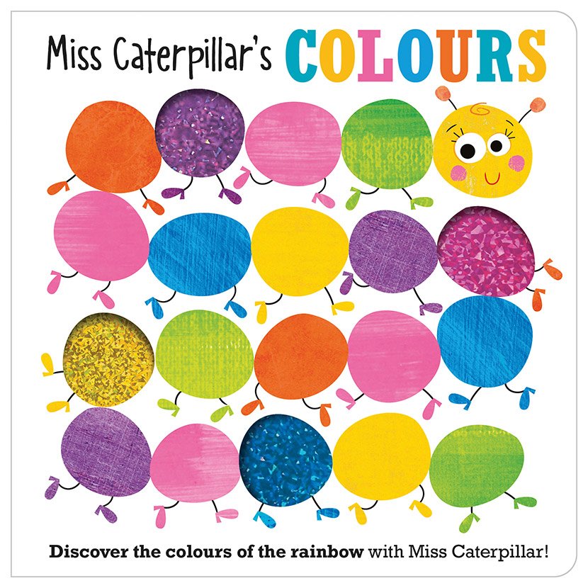 Product image 1 of Miss Caterpillar's Colours, a board book for ages 0+, by Make Believe Ideas.