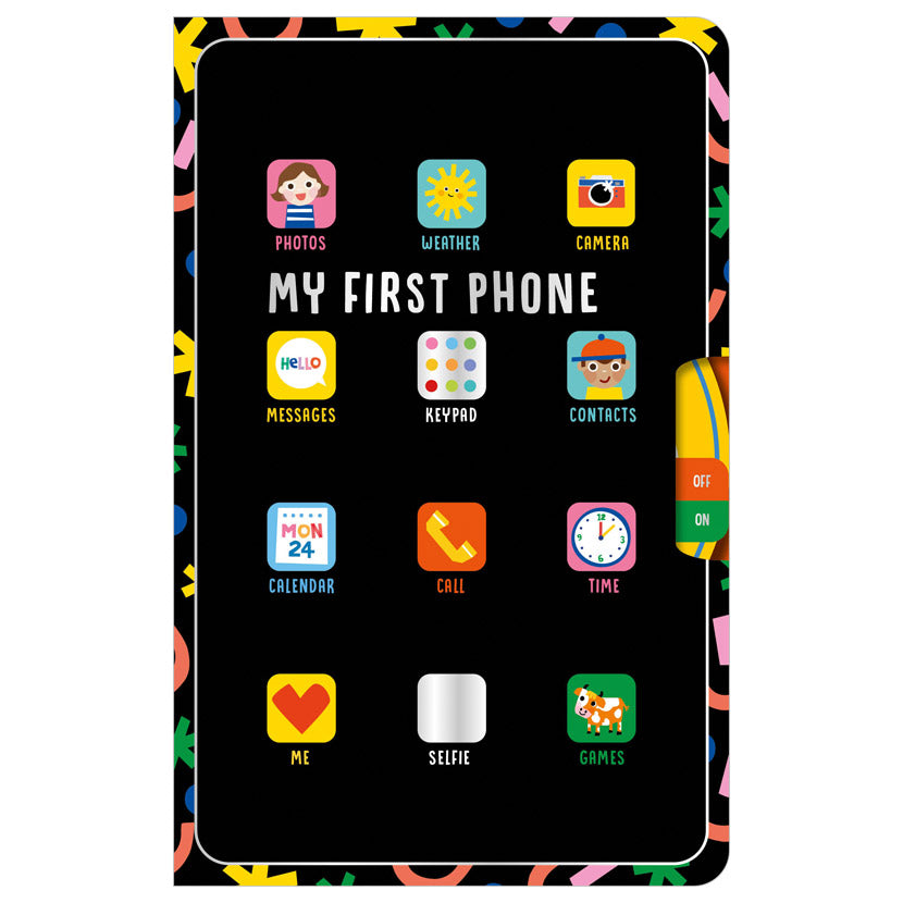 Product image 1 of My First Phone, a board book for ages 0+, by Make Believe Ideas.