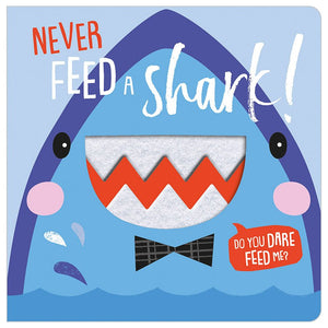 Product image 1 of Never Feed a Shark, a board book for ages 0+, by Make Believe Ideas.