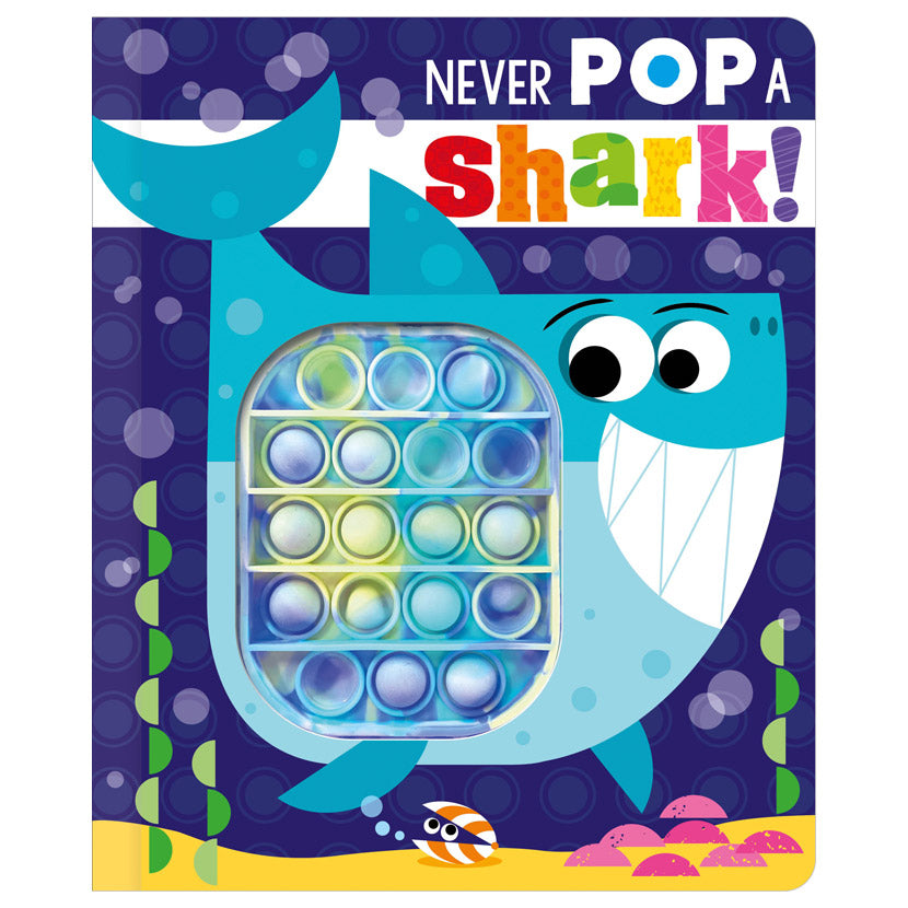 Product image 1 of Never Pop a Shark!, a board book for ages 0+, by Make Believe Ideas.