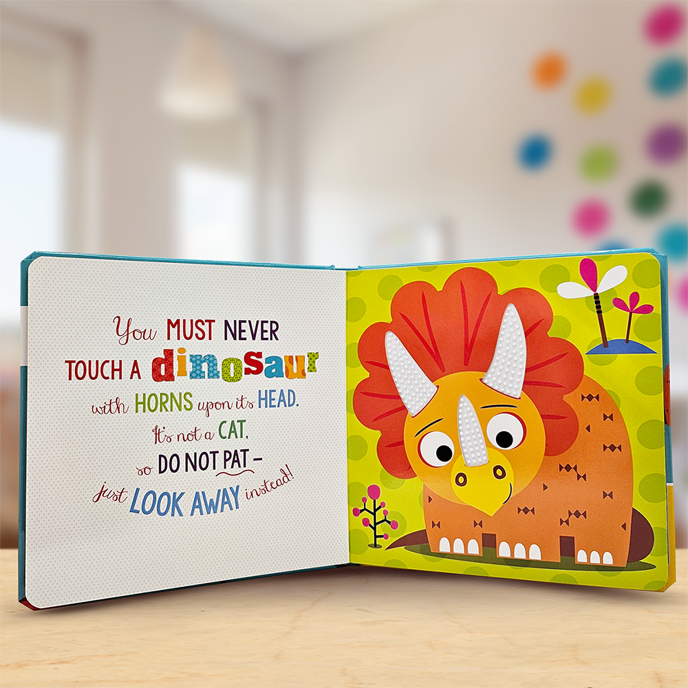 Product image 3 of Never Touch a Dinosaur!, a board book for ages 0+, by Make Believe Ideas.