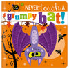 Product image 1 of Never Touch a Grumpy Bat!, a board book for ages 0+, by Make Believe Ideas.