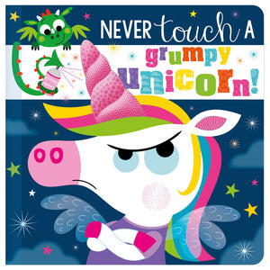 Product image 1 of Never Touch a Grumpy Unicorn!, a board book for ages 0+, by Make Believe Ideas.