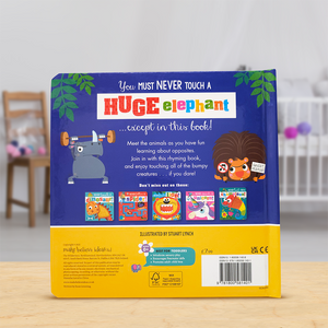 Product image 5 of Never Touch a Huge Elephant!, a board book for ages 0+, by Make Believe Ideas.