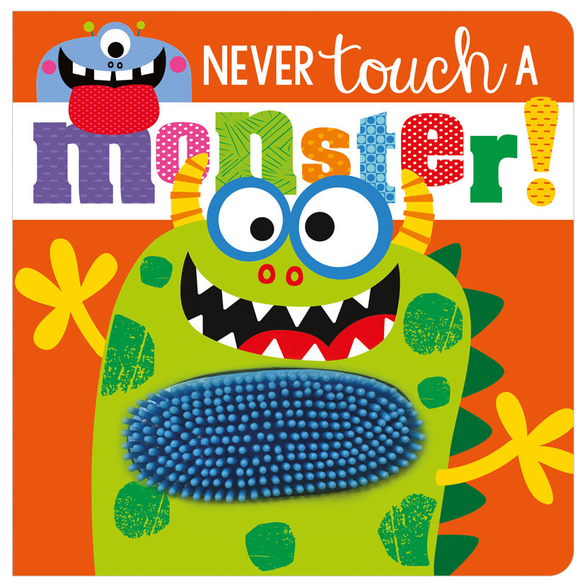 Product image 1 of Never Touch a Monster!, a board book for ages 0+, by Make Believe Ideas.