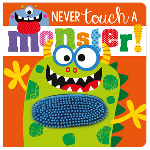 Product image 1 of Never Touch a Monster!, a board book for ages 0+, by Make Believe Ideas.