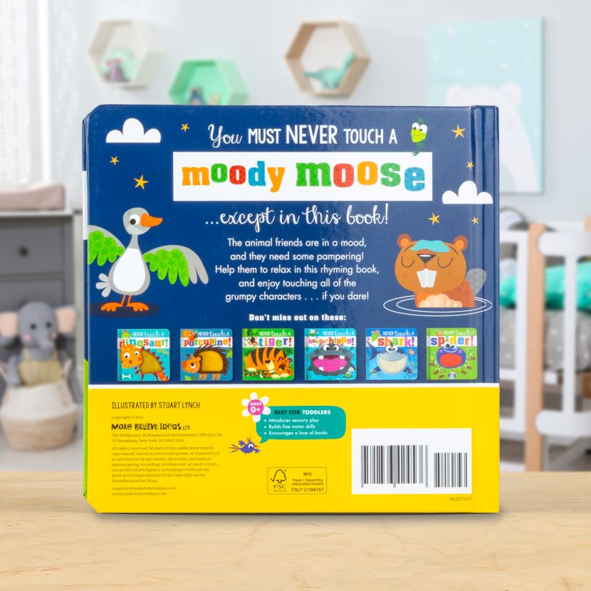 Product image 6 of Never Touch a Moody Moose!, a board book for ages 0+, by Make Believe Ideas.