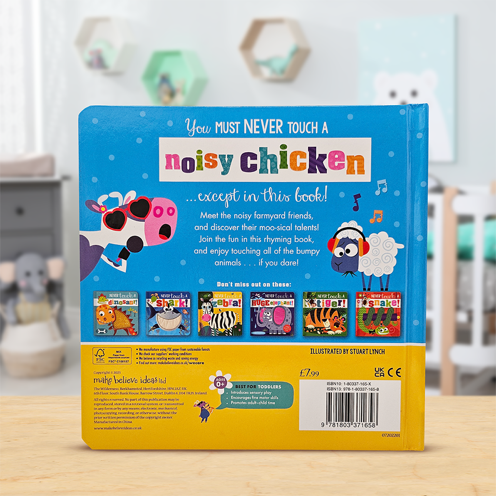 Product image 5 of Never Touch a Noisy Chicken!, a board book for ages 0+, by Make Believe Ideas.