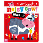 Product image 1 of Never Touch a Noisy Cow!, a board book for ages 0+, by Make Believe Ideas.